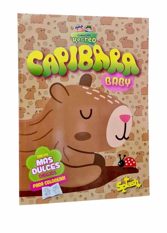 Libro Splash Coloreo Recreo Capibara Baby 6112